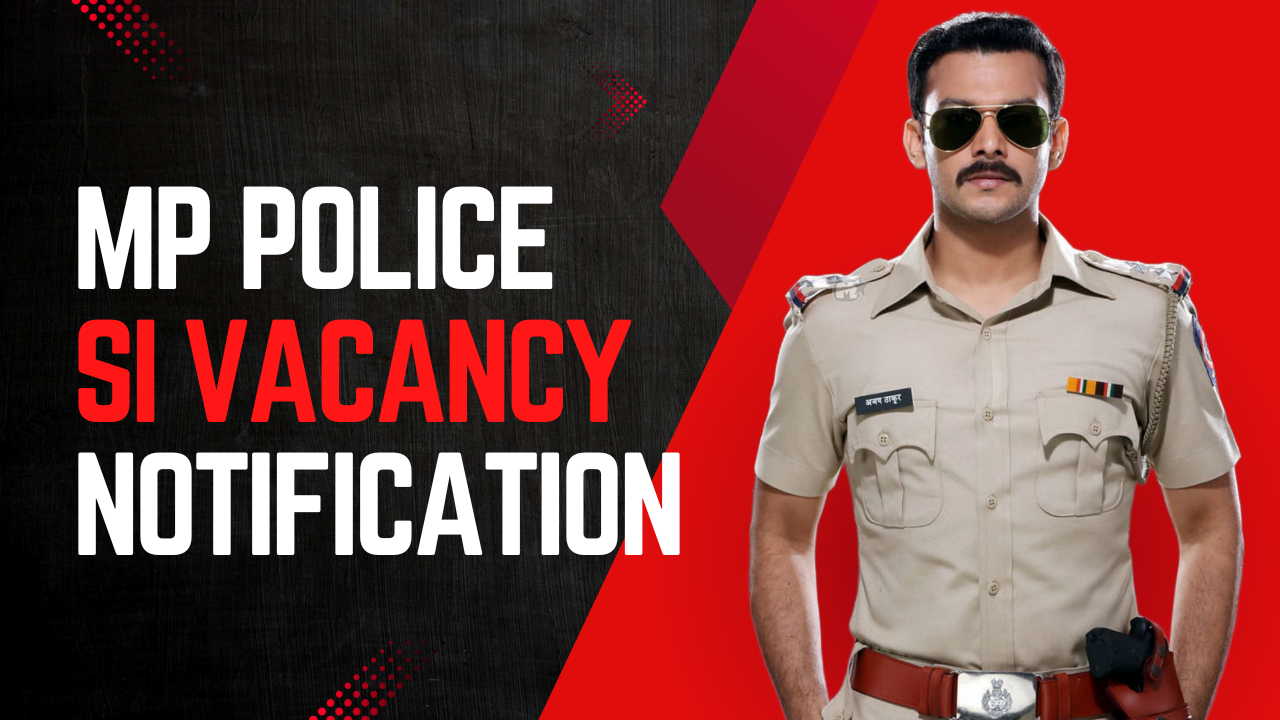 MP Police SI Recruitment 2024