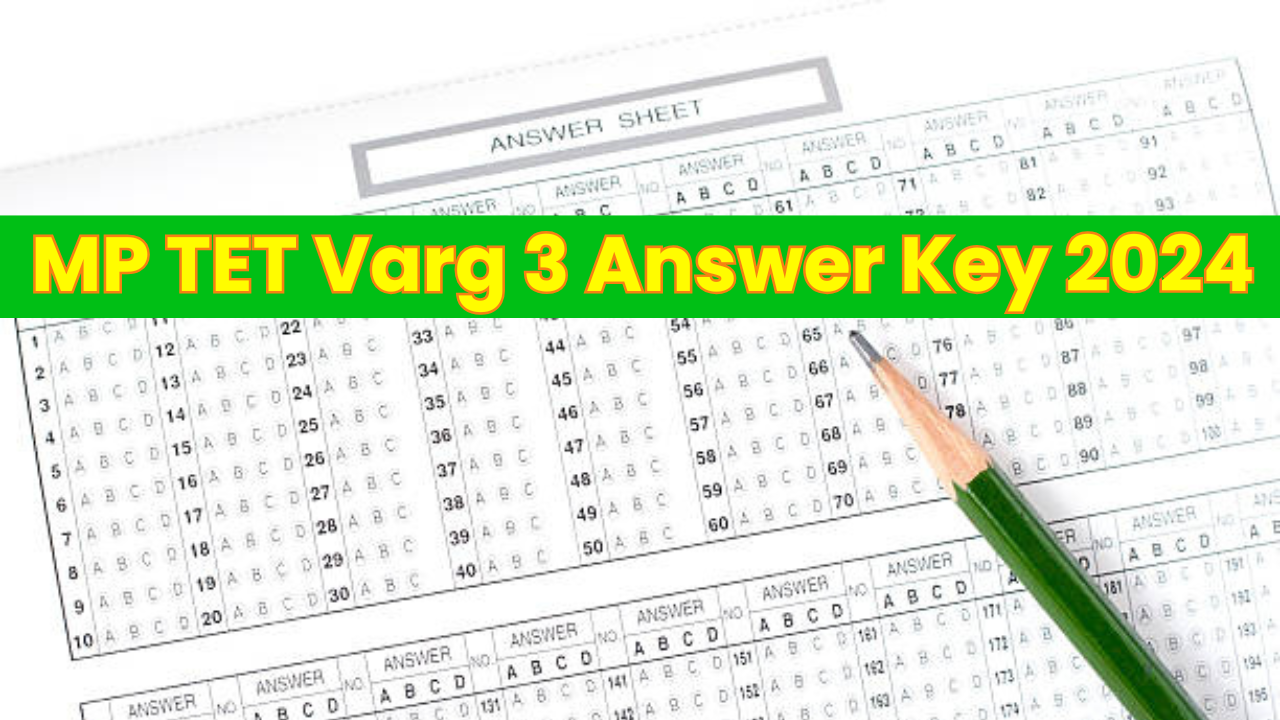 MP TET Answer Key 2024