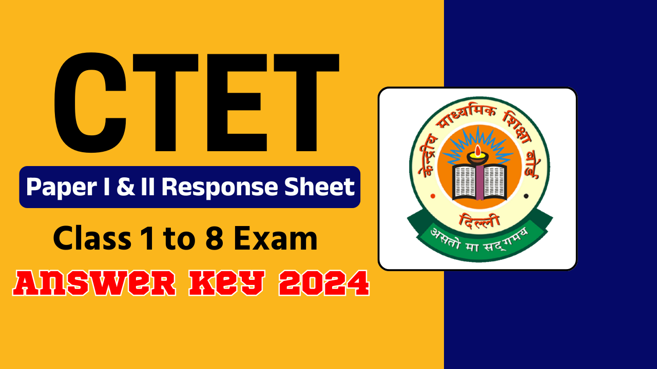 CTET Answer Key 2024